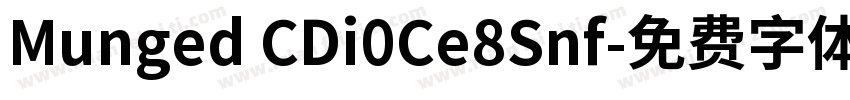 Munged CDi0Ce8Snf字体转换